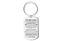 Inspirational Keychain to My Son Daughter Gifts from Mom Dad