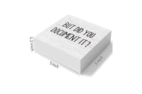 But Did You Document It Wooden Box Sign Funny Decorative Sign Shelf